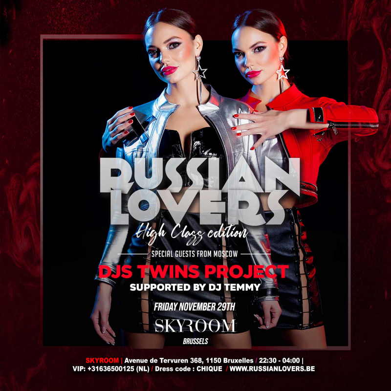 Affiche. Russian Lovers. SkyRoom Brussels. DJS Twins project. 2019-11-29